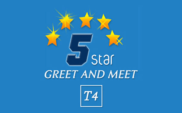 Five Star Meet & Greet (T4 Only)