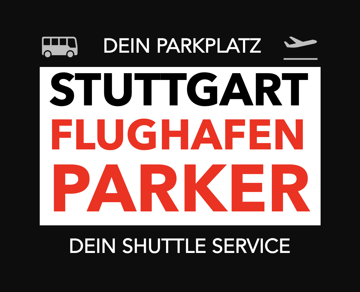 Stuttgart Flughafen Parker Erfahrener Parkanbieter