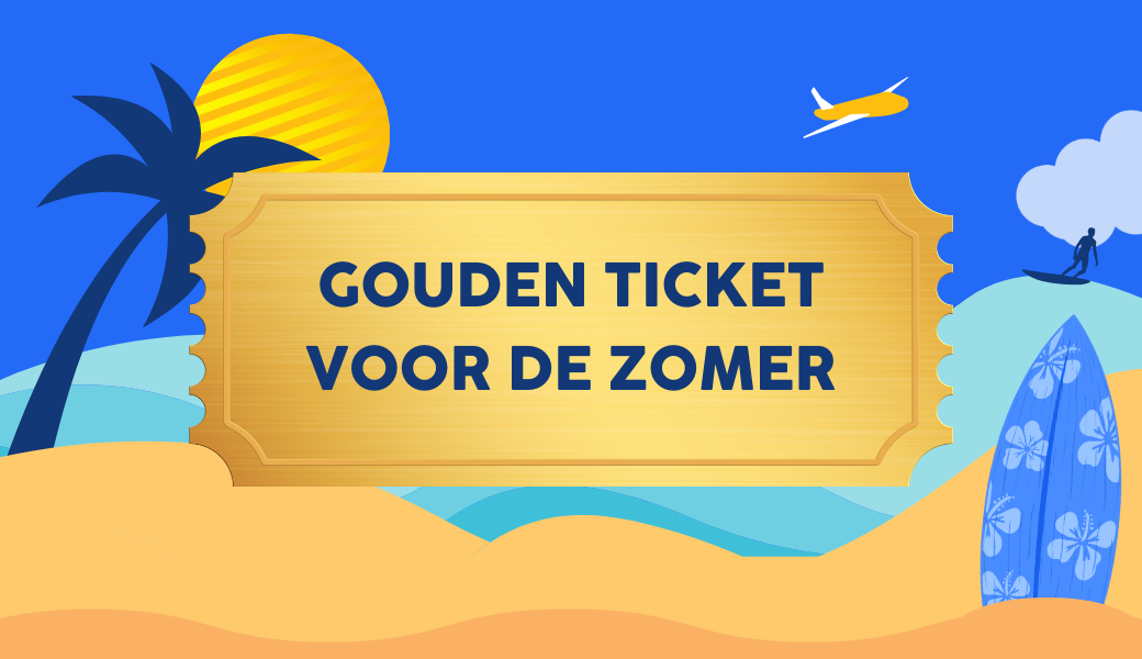 Gouden ticket voor de zomer