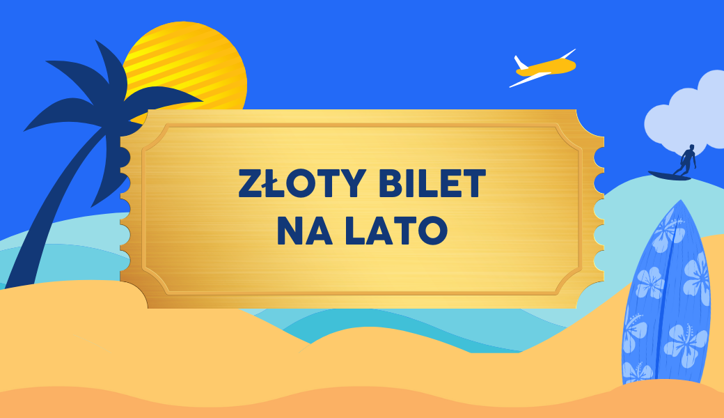 Złoty bilet na lato