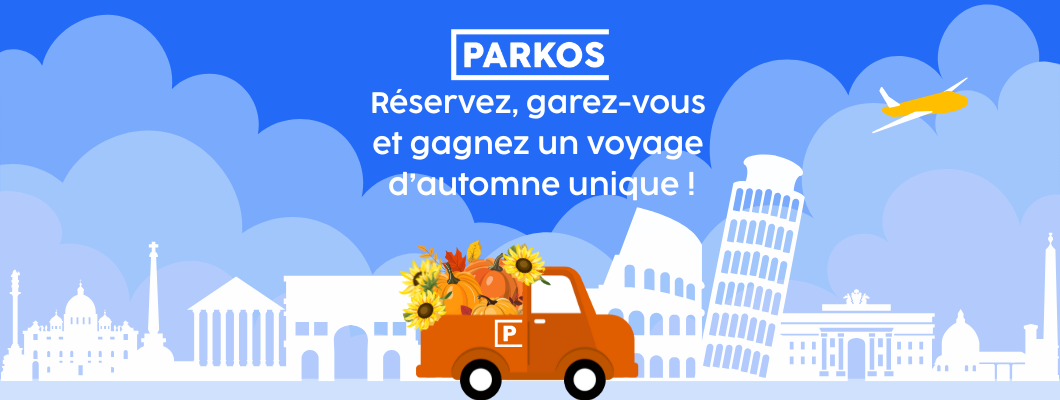 Réservez, garez-vous et gagnez un voyage d’automne exceptionnel !